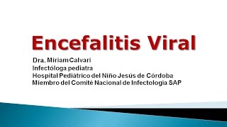 Dra Calvari  Encefalitis Viral [upl. by Jann]