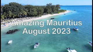 Amazing Mauritius in August 2023 [upl. by Ahsoyem7]