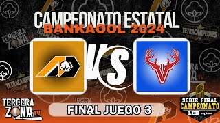 ALGODONEROS DE DELICIAS vs VENADOS DE MADERA GRAN FINAL JUEGO 3  LEB BANKAOOL 2024 [upl. by Tnahsarp]