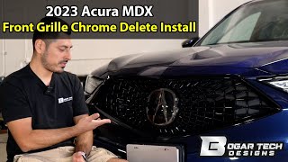 2023 Acura MDX Front Grille Chrome Delete Installation [upl. by Stephens]