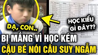 Đi họp phụ huynh cuối năm về BỊ BỐ MẮNG đợi bố đi cậu bé NÓI 1 CÂU đáng suy ngẫm  Tin 3 Phút [upl. by Van]