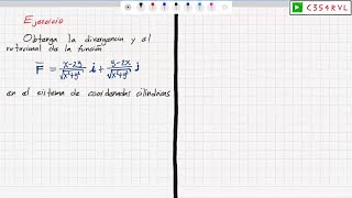 CV Divergencia y rotacional en coordenadas cilíndricas y coordenadas cartesianas Ejercicio [upl. by Hitt]