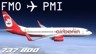 FSX Münster Osnabrück to Palma de Mallorca  BER7782  airberlin  PMDG 737800  IVAO [upl. by Eva]