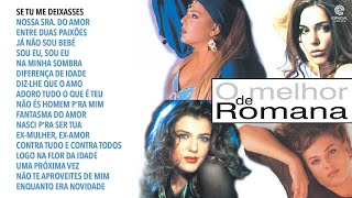 Romana – O melhor de Full album [upl. by Airamana]