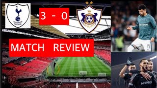 TOTTENHAM 30 QARABAG EUROPA LEAGUE 202425 LIVE MATCH REVIEW [upl. by Arianie]