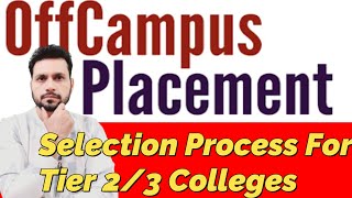 OFF CAMPUS Placment Complete Guide For BTech  Mca Students  Tier 23 Collages Off Campus Process [upl. by Alyel]