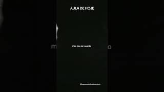 AULA DE HOJE [upl. by Nadab999]