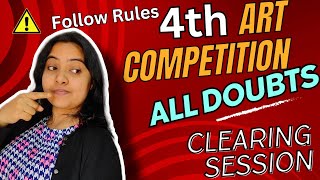 4th Art Competition Doubts clear Dont Miss 🛑 [upl. by Notlim270]