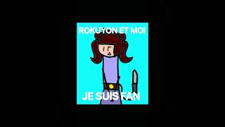 Je Suis Fan Rokuyon FR Beta [upl. by Nere435]