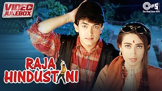 Raja Hindustani Movie All Songs  Video Jukebox  Aamir Khan Karisma Kapoor  90s Hindi Song [upl. by Alihet65]