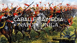 Caballería de la Era Napoleónica 2 Media o de Línea Dragones y Lanceros [upl. by Saudra]