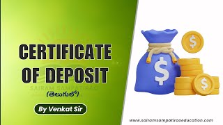 Certificate of Deposit తెలుగులో [upl. by Enylcaj]