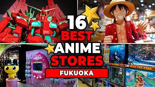 16 Best ANIME STORES in FUKUOKA 🇯🇵  Figures Manga Games Gachapon Gundam Ghibli Sanrio Arcade [upl. by Judith]