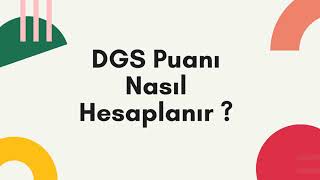 DGS Puanı Nasıl Hesaplanır [upl. by Aneliram]