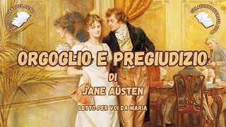 ORGOGLIO E PREGIUDIZIO di Jane Austen Romanzo Completo [upl. by Pen]