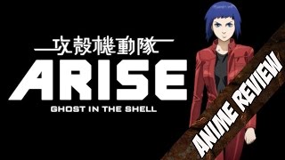 Ghost in the Shell Arise \\ Anime Review \\ ReefTV [upl. by Kathryn]