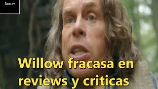 Serie Willow fracaso de reviews y criticas de audiencia destrozan serie de Lucasfilm y Disney plus [upl. by Hermina]