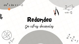 Redondeo de cifras decimales 🥸✌️ [upl. by Ydnew]