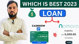 Apply loan in dubai 2023  latest app loan in uae  compare cashnow vs namara app [upl. by Esila328]