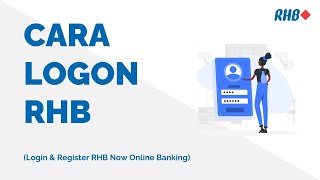 Cara Daftar RHB Online Banking Login RHBNow [upl. by Chris]