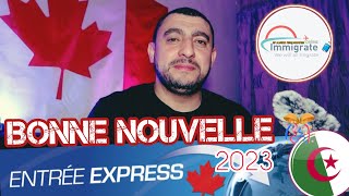 Bonne nouvelle Pour Entrée Express 2023 enregistrements ouverts فتح التسجيلات لدخول السريع لكندا [upl. by Seline967]