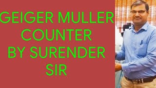 GEIGER MULLER COUNTER  GM COUNTER [upl. by Htebi]