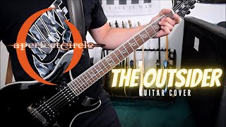 A Perfect Circle  The Outsider Guitar Cover [upl. by Maren]