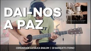 DAINOS A PAZ  CD Banquete Eterno Cover Violão [upl. by Rahmann]