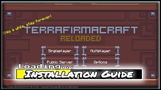 How To Download and Install TerraFirmaCraft Reloaded modpack for Minecraft [upl. by Yregerg413]