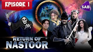 Return of Nastoor  Episode 1  Ainak Wala Jin 2  The Legend Returns  Sab TV Pakistan [upl. by Cirri]