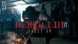 3azzy59  Hereb lih v2 OFFICIAL MUSIC VIDEO [upl. by Hesper]