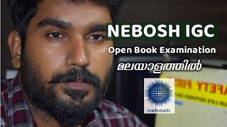 Nebosh open book examination details  malayalam  Nebosh latest update [upl. by Helfand357]