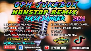 OPM Jukebox Nonstop Remix Masa Banger DjWarren Original Mix [upl. by Gewirtz294]