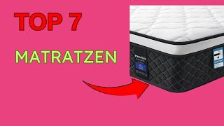 Die 7 Besten Matratzen 2024  MATRATZEN Test amp Vergleich [upl. by Boar620]