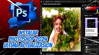 ✅ PHOTOSHOP 2024 DESCARGAR FULL ESPAÑOL ÚLTIMA ACTUALIZACION [upl. by Tolliver]