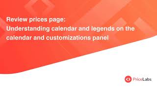 Review Prices Page Understanding calendar and legends on the calendar and customizations panel [upl. by Arracahs]