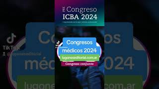 Congresos médicos 2024 Argentina [upl. by Xaviera]