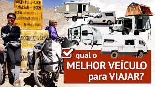 QUAL o MELHOR VEÍCULO para VIAJAR Motorhome camper barraca de teto trailer carretinha etc [upl. by Hubble]