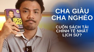 Review Cha giàu Cha nghèo  Cuốn sách tài chính tệ nhất mà tôi từng đọc [upl. by Zeitler]