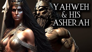 The Truth About Yahweh and His Asherah [upl. by Ynagoham779]