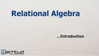 Introduction to Relational Algebra  Database Management System [upl. by Alisha]