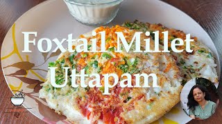 Healthy Breakfast Foxtail Millet Uttapam foxtailmilletrecipes foxtailmilletuttampam milletrecipes [upl. by Enelyt]