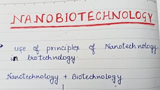 Nanobiotechnology Introduction [upl. by Darraj71]