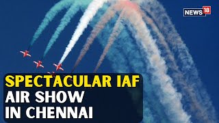 Chennai IAF Air Show Live  IAFs Spectacular Air Show At Marina Beach For 92nd Anniversary  N18L [upl. by Nonohcle]