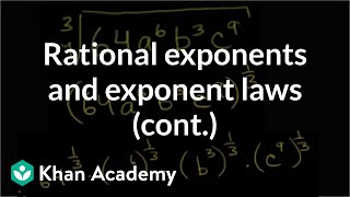 More rational exponents and exponent laws  Algebra I  Khan Academy [upl. by Warton241]