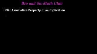 Associative Property of Multiplication  7th Grade Math [upl. by Koller]