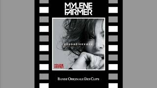 Mylene Farmer  Désobéissance Bande Son Intégrale du Clip Audio [upl. by Tarr]