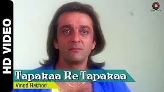 Tapka Re Tapka Full Video  Mahaanta 1997  Sanjay Dutt  Vinod Rathod [upl. by Lipson630]