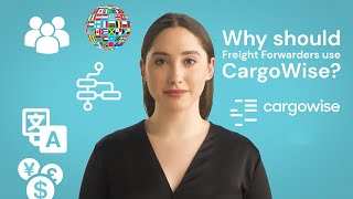 Why should Freight Forwarders use CargoWise [upl. by Eisinger]