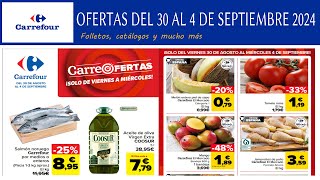 Novedades y ofertas Carrefour  Carrefour del 30 agosto al 4 de septiembre 2024  Folleto Carrefour [upl. by Kiran]